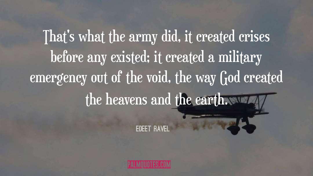 Military Suicide quotes by Edeet Ravel