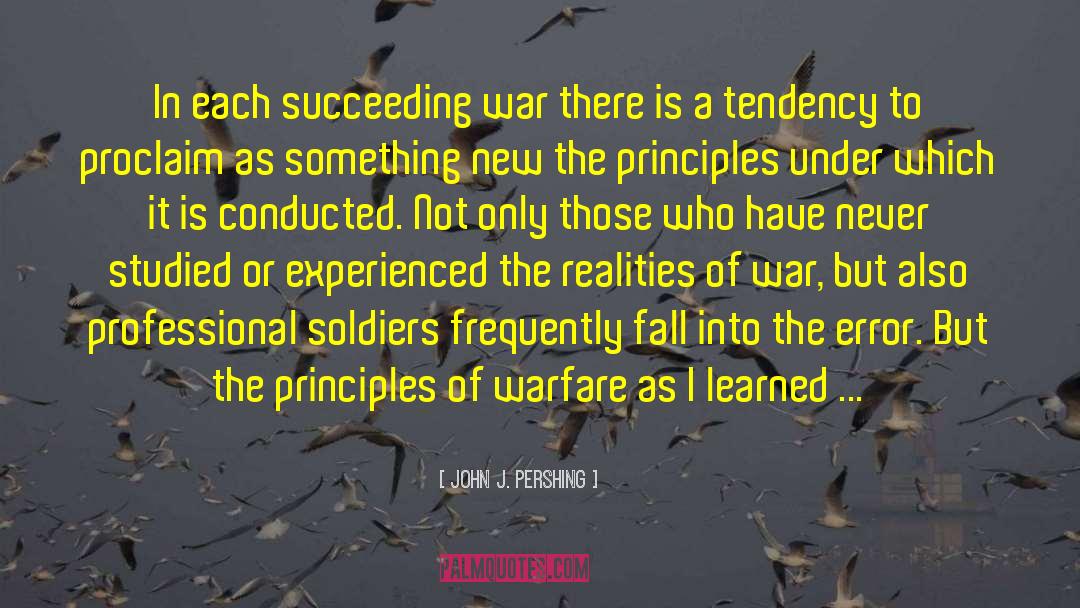 Military Theory quotes by John J. Pershing