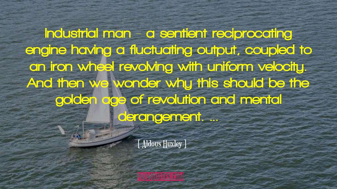 Military Uniform quotes by Aldous Huxley