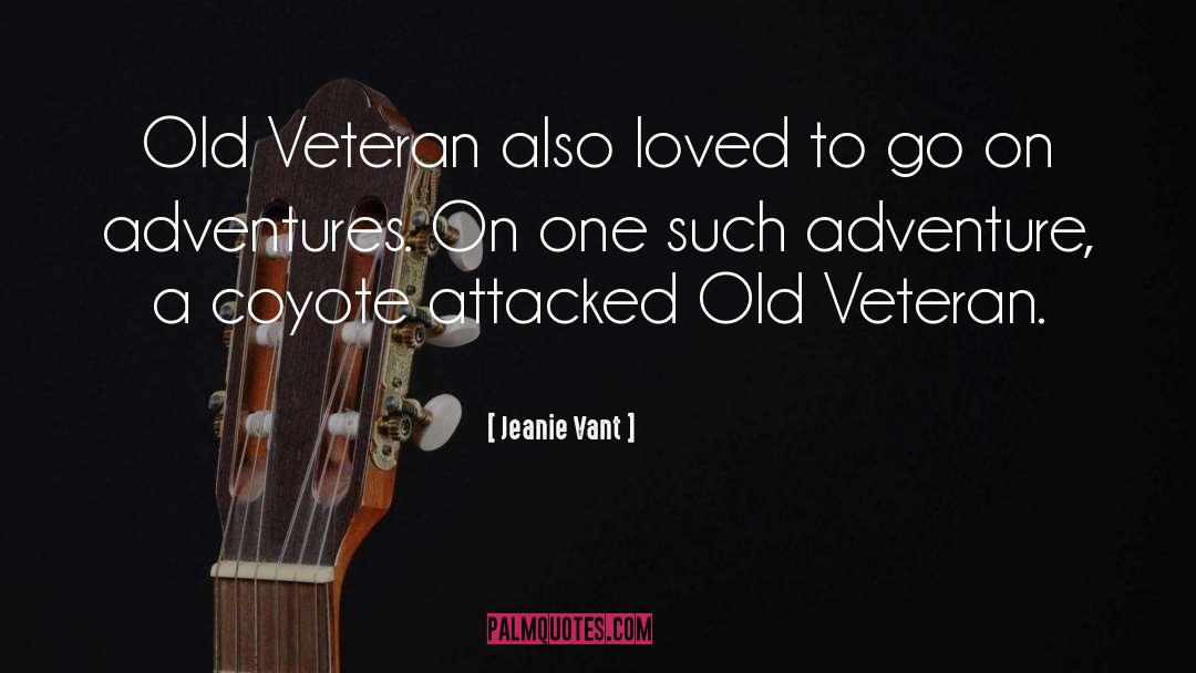 Military Veteran quotes by Jeanie Vant