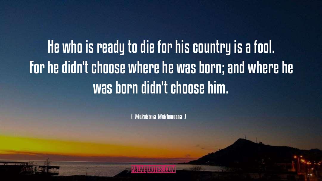 Military Veterans quotes by Mokokoma Mokhonoana