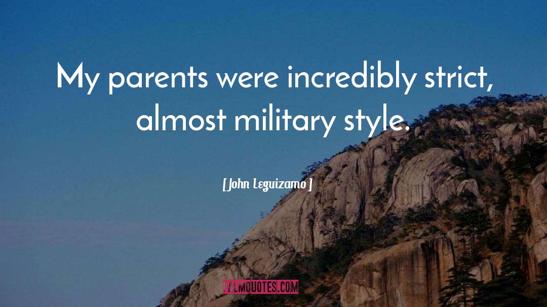 Military Wives quotes by John Leguizamo