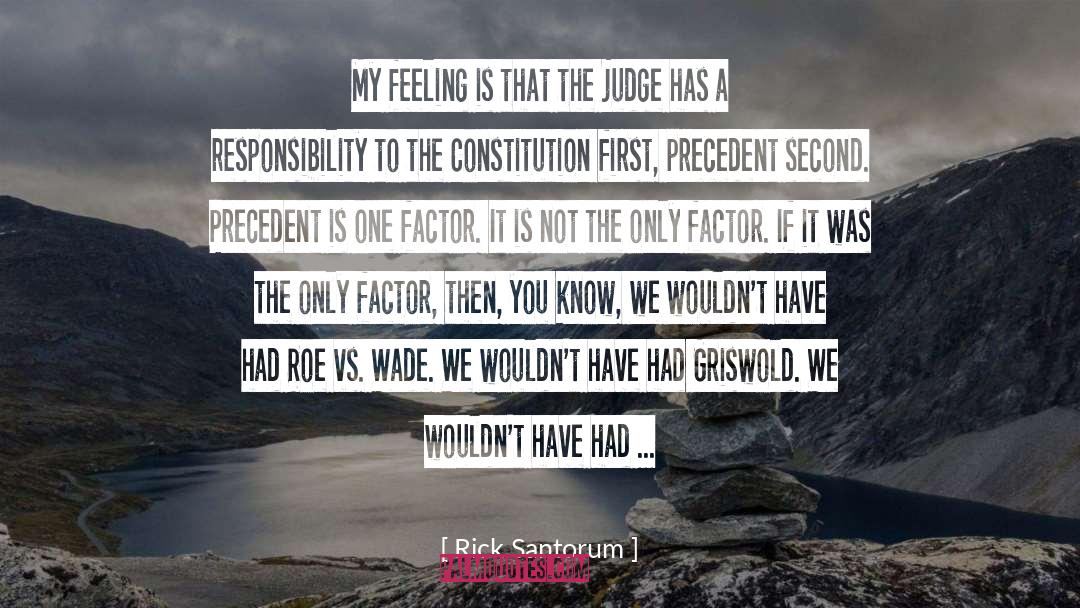 Militating Factor quotes by Rick Santorum