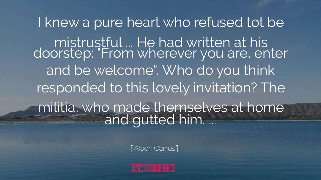 Militia quotes by Albert Camus