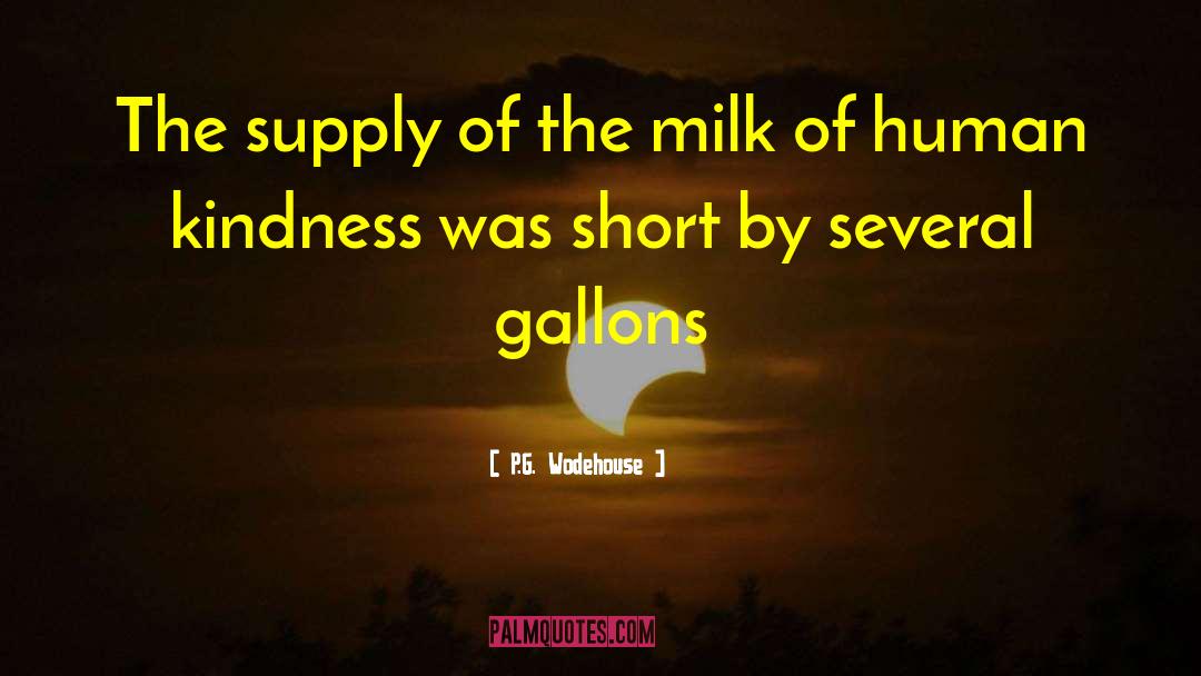 Milk Jug quotes by P.G. Wodehouse