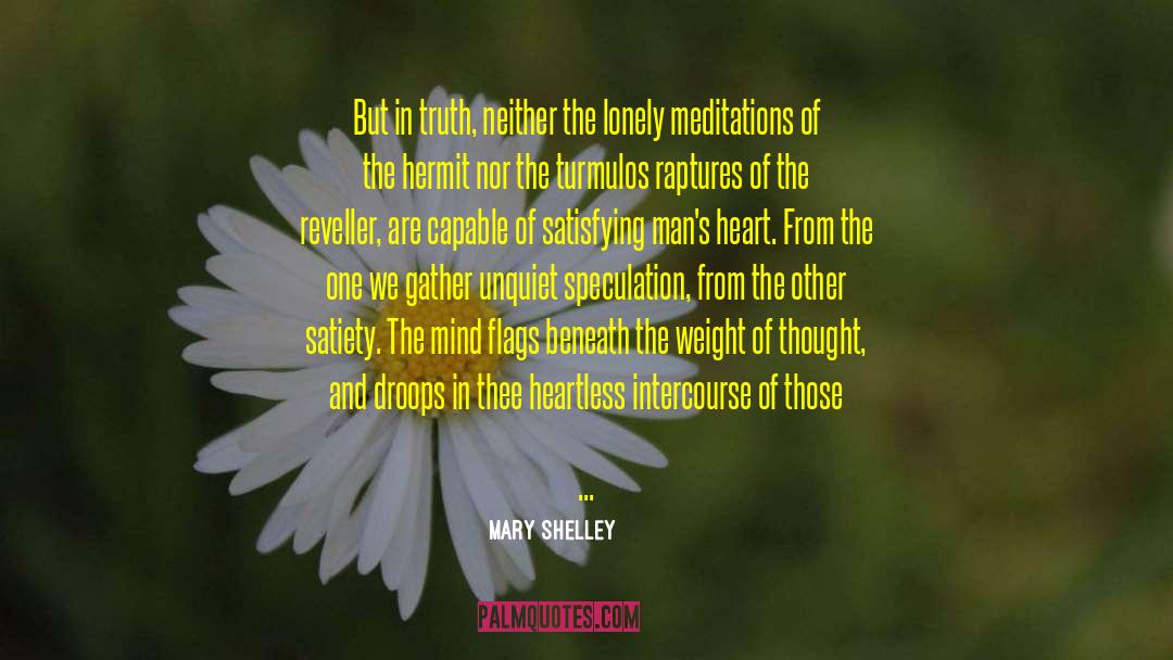 Milk Of Human Kindness quotes by Mary Shelley