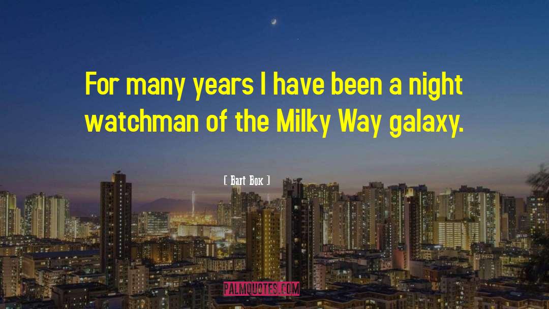 Milky Way Repo quotes by Bart Bok