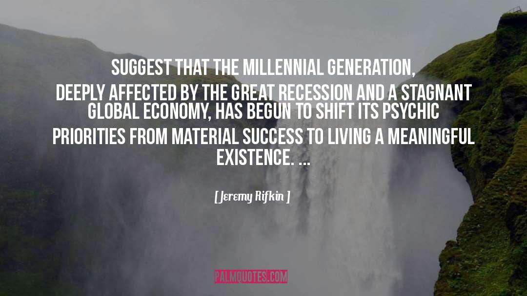 Millennial Feminsts quotes by Jeremy Rifkin