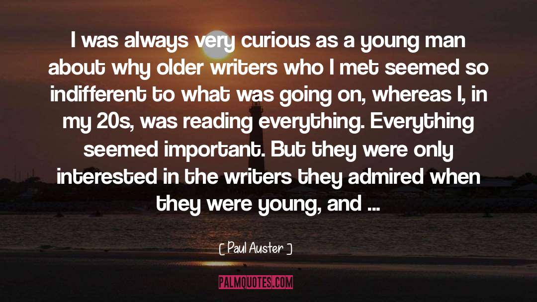 Millennial Writers quotes by Paul Auster