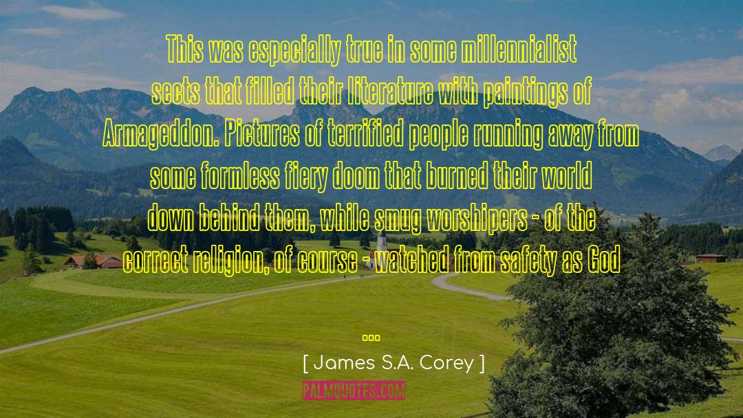 Millennialist quotes by James S.A. Corey