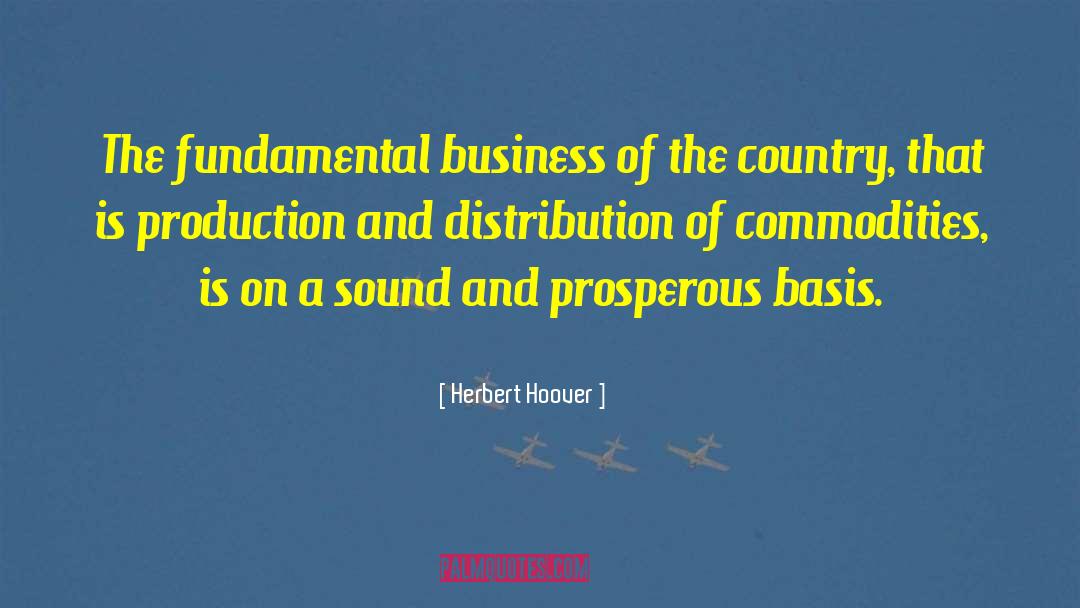 Millennials Business quotes by Herbert Hoover