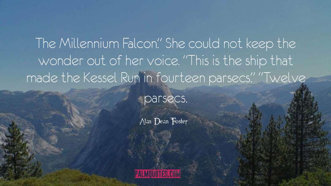 Millennium Falcon quotes by Alan Dean Foster