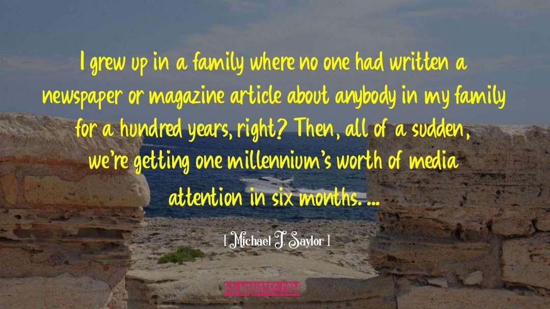 Millenniums quotes by Michael J. Saylor