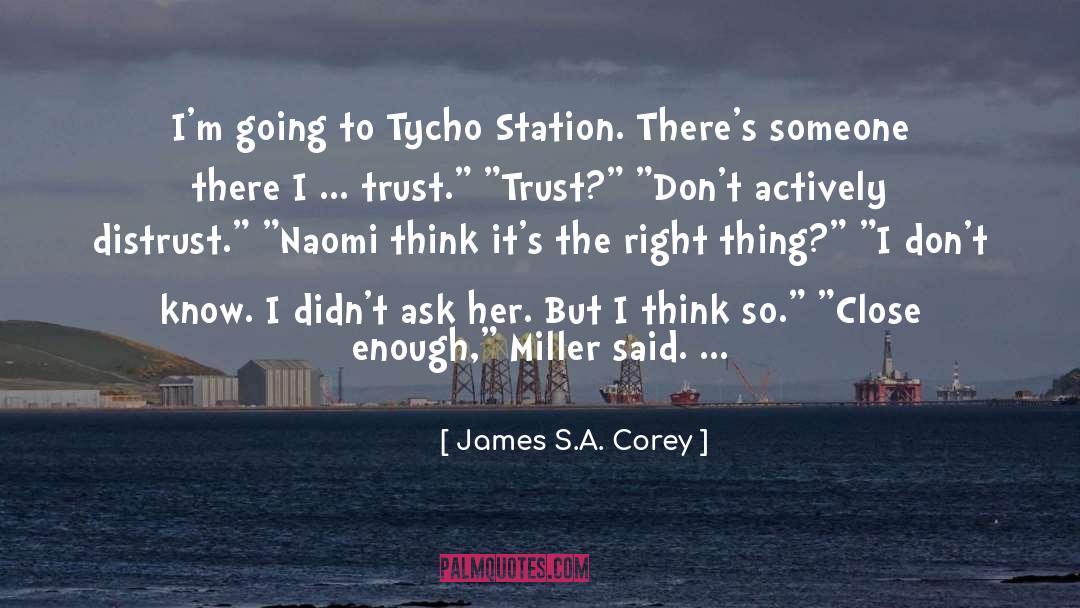 Miller S Valley quotes by James S.A. Corey