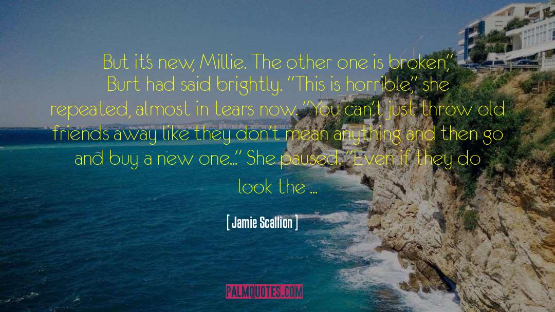 Millie quotes by Jamie Scallion