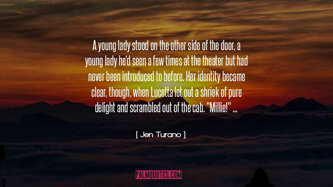 Millie quotes by Jen Turano