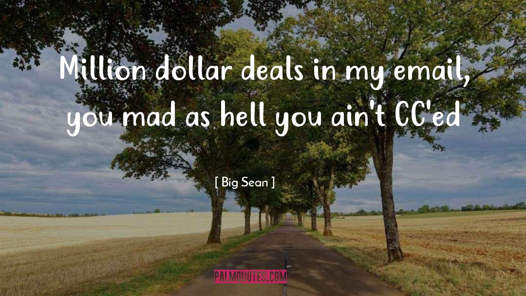 Million Dollar Baby quotes by Big Sean