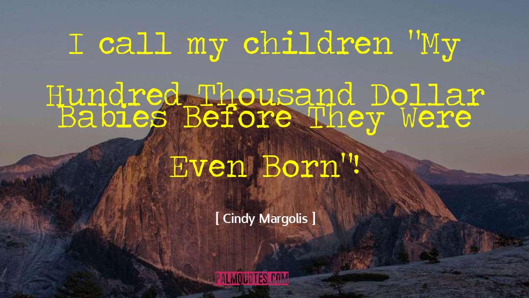 Million Dollar Baby quotes by Cindy Margolis