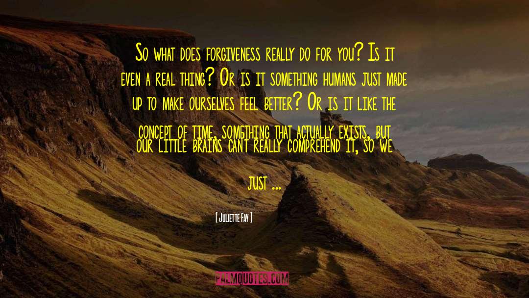 Million Little Pieces quotes by Juliette Fay