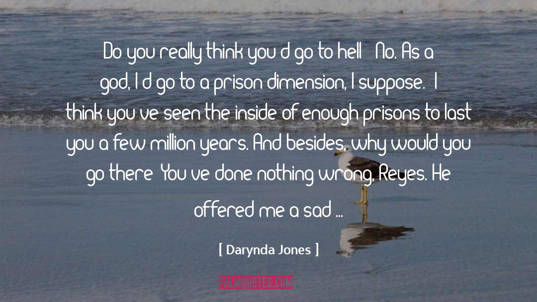 Million Years quotes by Darynda Jones