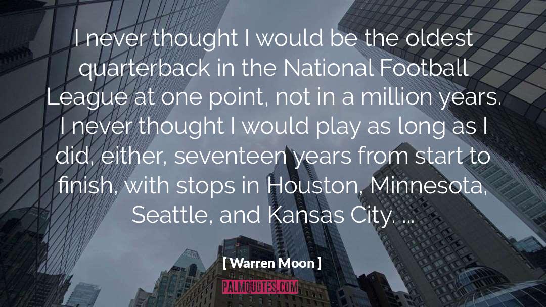 Million Years quotes by Warren Moon