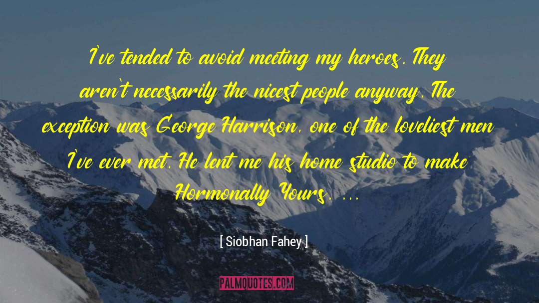 Millionaire Hero quotes by Siobhan Fahey