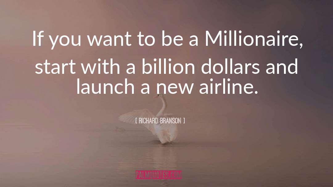 Millionaire Mindset quotes by Richard Branson