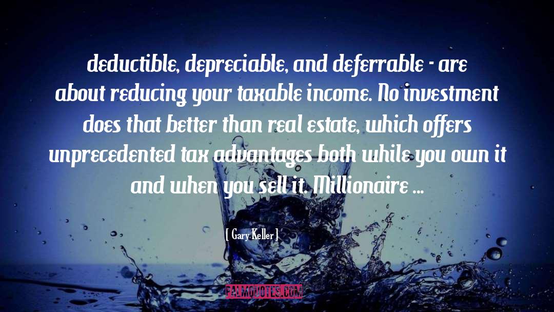 Millionaire quotes by Gary Keller