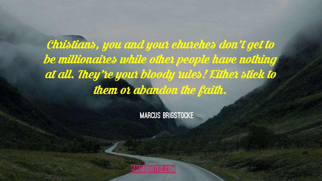 Millionaire quotes by Marcus Brigstocke