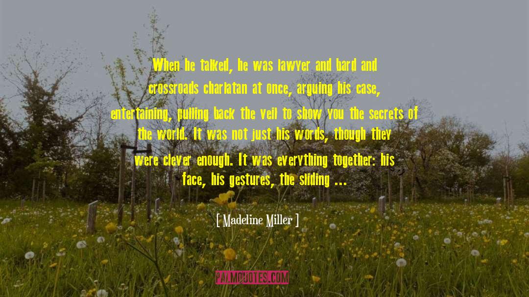 Millionaire Secrets quotes by Madeline Miller