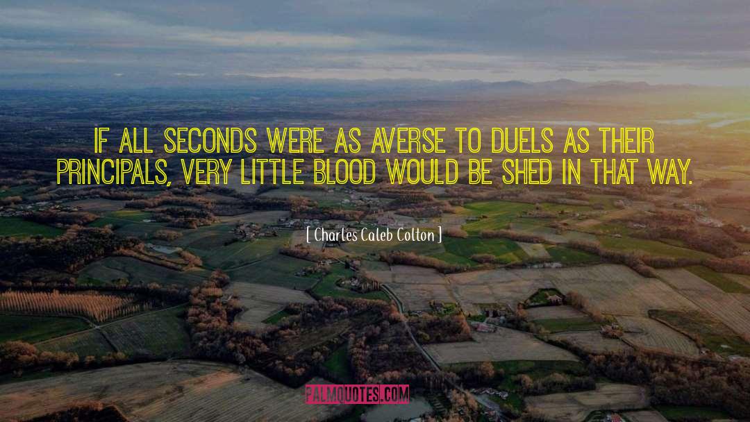 Millisecond To Seconds quotes by Charles Caleb Colton