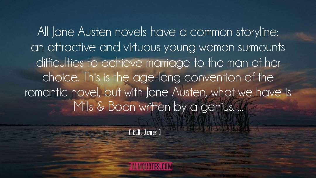 Mills And Boon Moment quotes by P.D. James