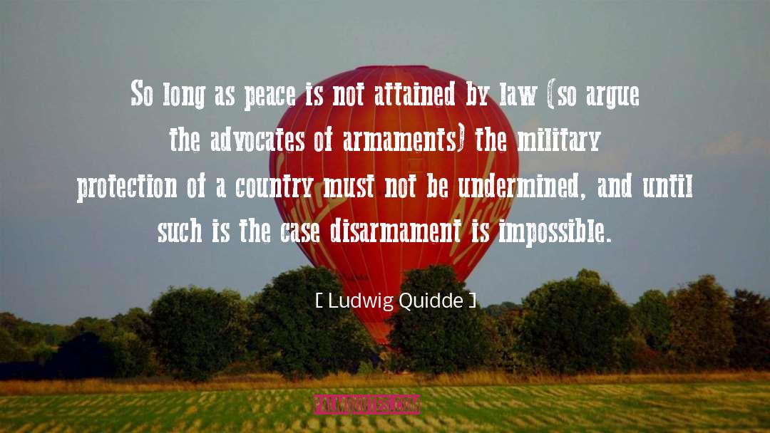 Millward Law quotes by Ludwig Quidde