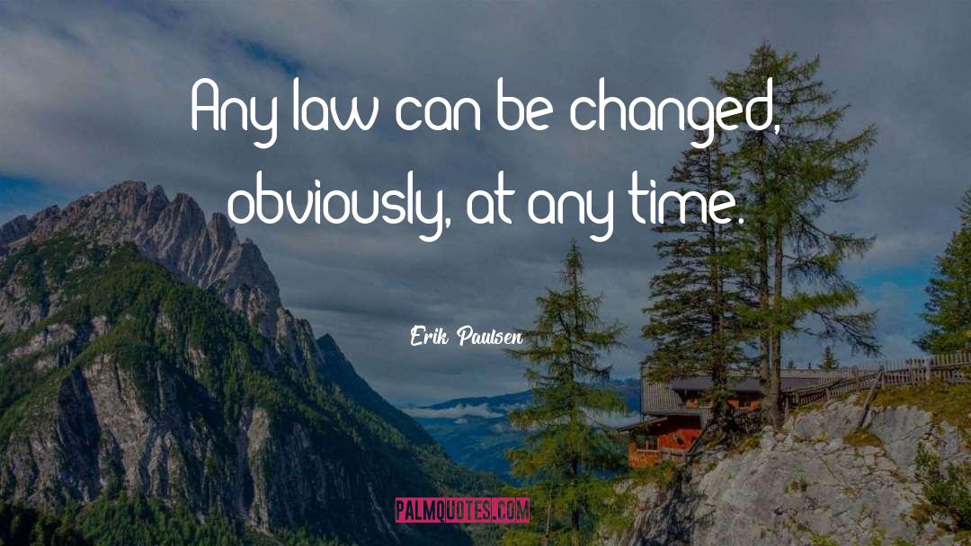 Millward Law quotes by Erik Paulsen