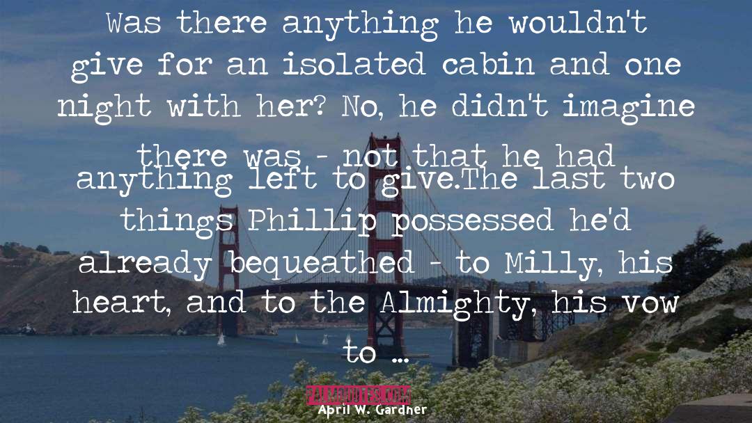 Milly quotes by April W. Gardner