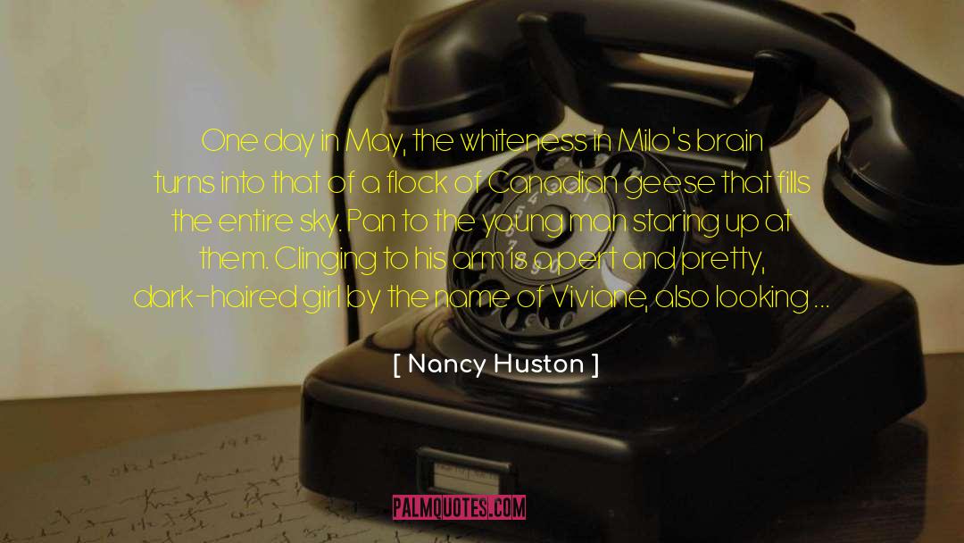Milo Frangere quotes by Nancy Huston