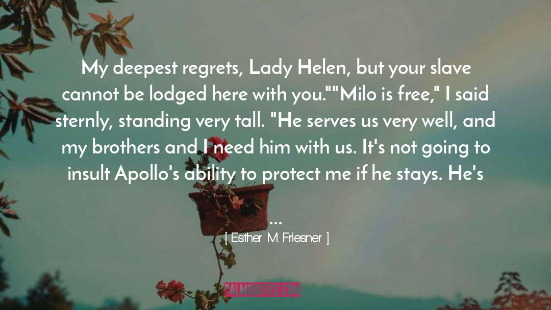 Milo Sturgis quotes by Esther M. Friesner