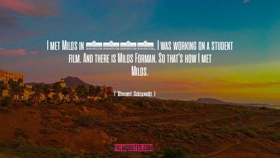 Milos quotes by Vincent Schiavelli