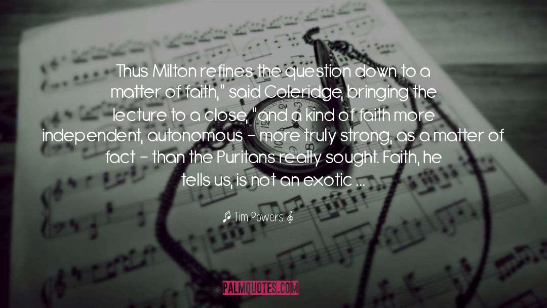 Milton quotes by Tim Powers