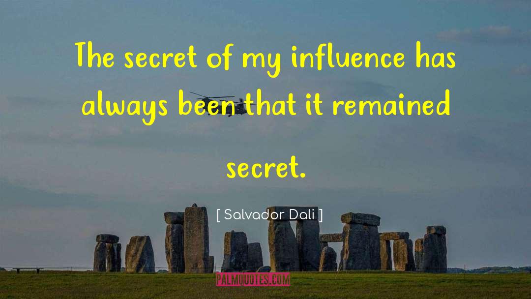 Miltons Secret quotes by Salvador Dali