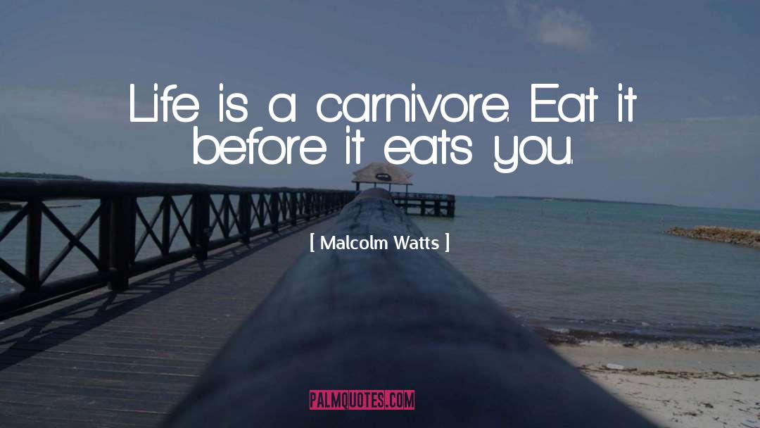 Miltown Eats quotes by Malcolm Watts