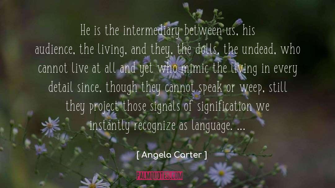 Mimcry quotes by Angela Carter