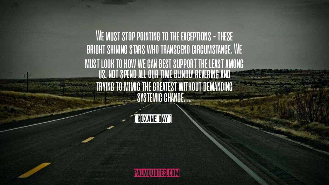 Mimic quotes by Roxane Gay