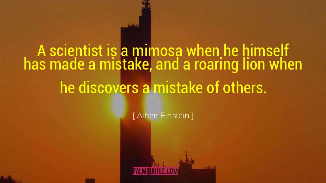 Mimosas quotes by Albert Einstein