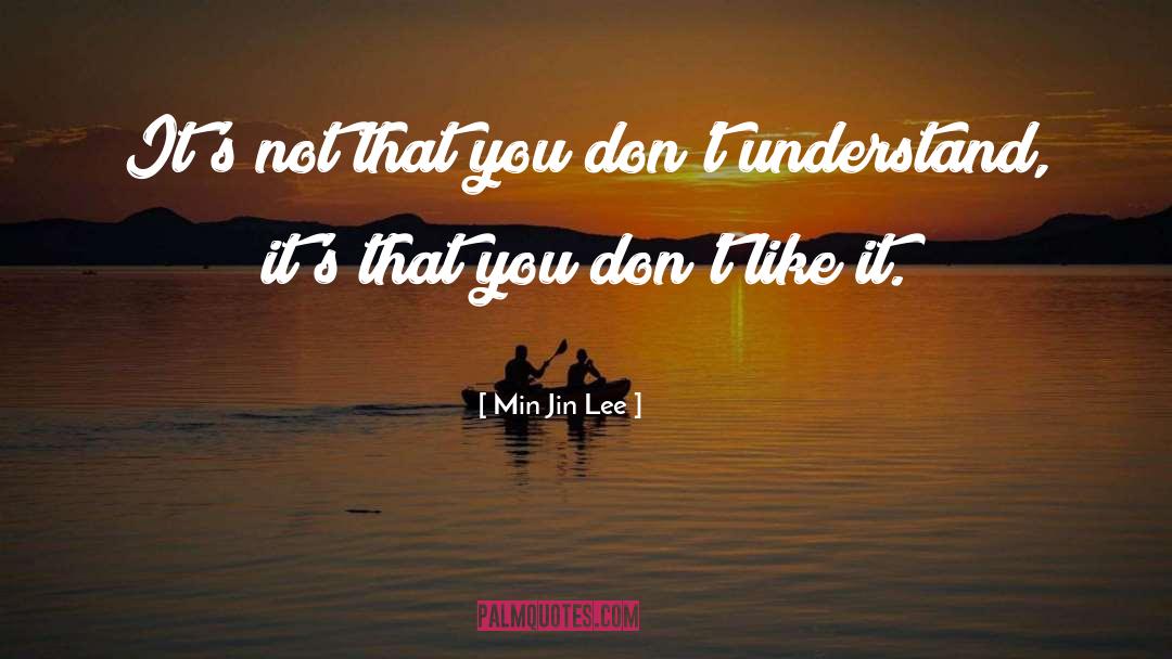 Min Doktor quotes by Min Jin Lee