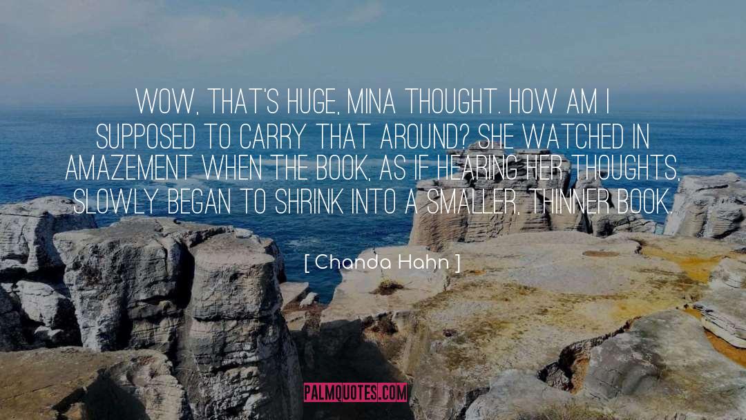 Mina quotes by Chanda Hahn