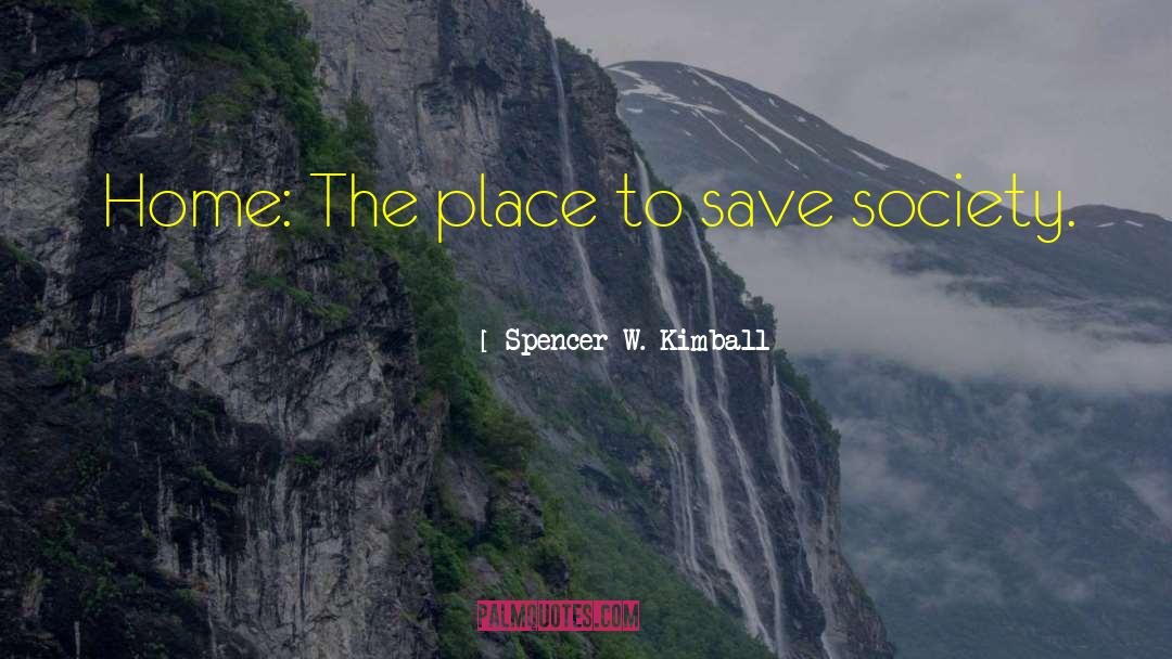 Minack Society quotes by Spencer W. Kimball