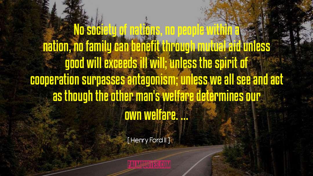 Minack Society quotes by Henry Ford II