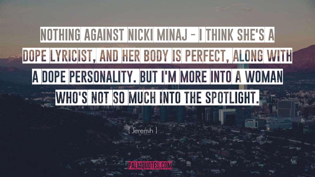 Minaj quotes by Jeremih