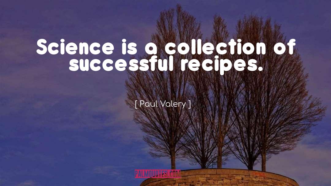 Mincemeat Recipes quotes by Paul Valery